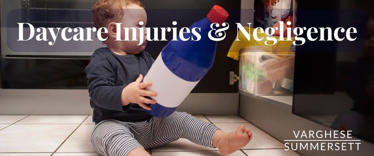 Daycare Injuries Negligence