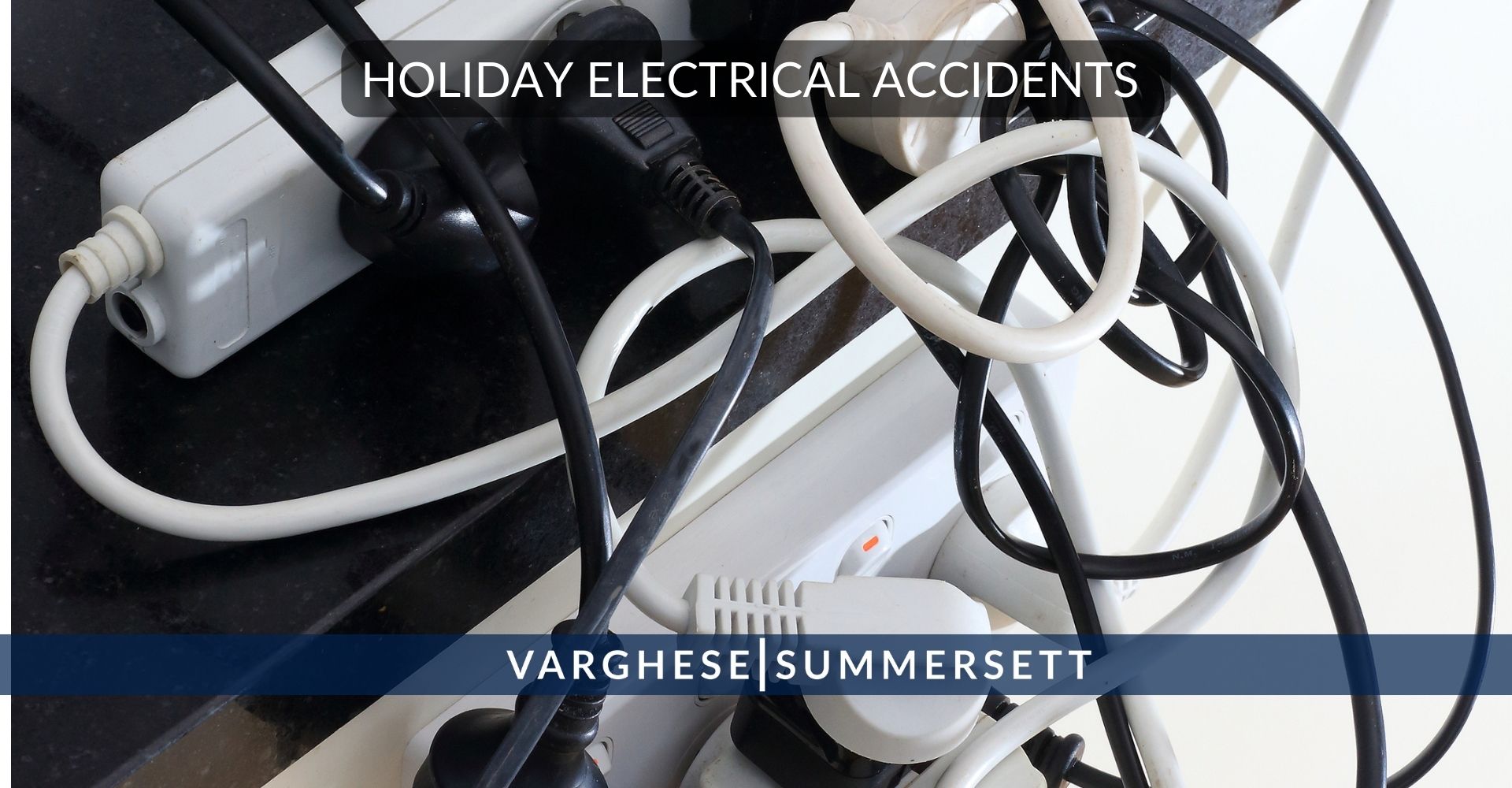 Holiday Electrical Accidents