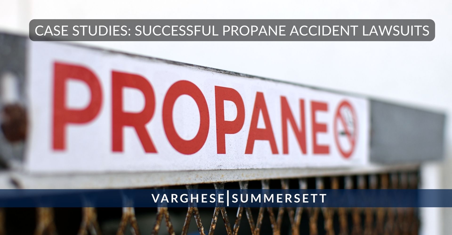 Successful Propane Accident Lawsuits